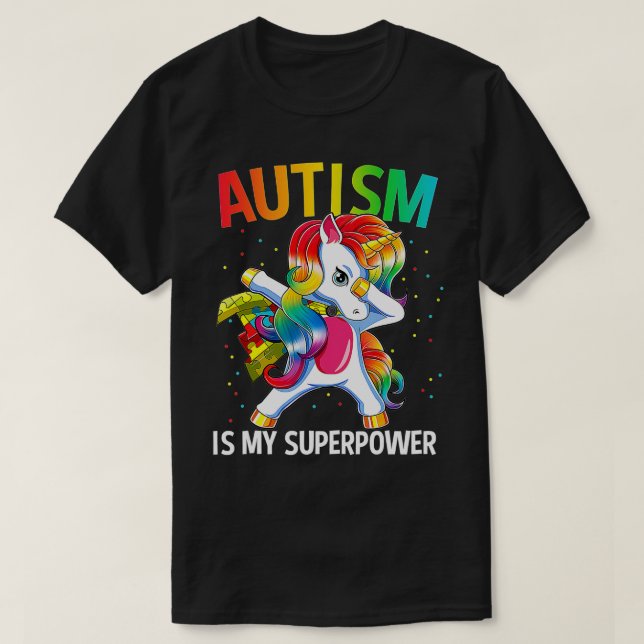 T-shirt L'autisme est ma superpuissance Dabbing Unicorne  (Design devant)