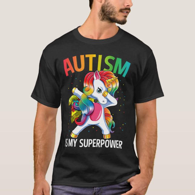 T-shirt L'autisme est ma superpuissance Dabbing Unicorne (Devant)