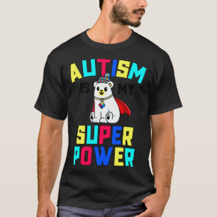 T-shirt L'autisme est ma superpuissance Les enfants Sensib