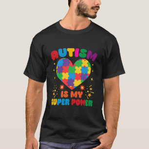 T-shirt L'autisme est mon super pouvoir Neurodiversity Don