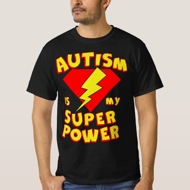 T-shirt L'autisme est mon super-pouvoir Superhero Autisme  (Devant)