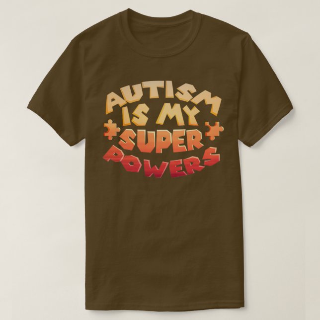 T-shirt L'autisme est mon super pouvoir TDAH (Design devant)