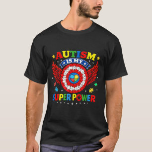 T-shirt L'autisme est un super pouvoir de sensibilisation