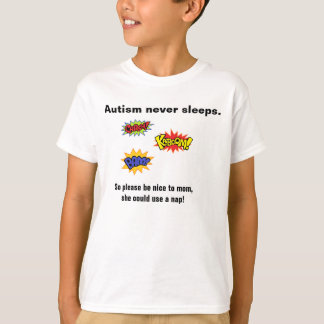 T-shirt L'autisme ne dort jamais