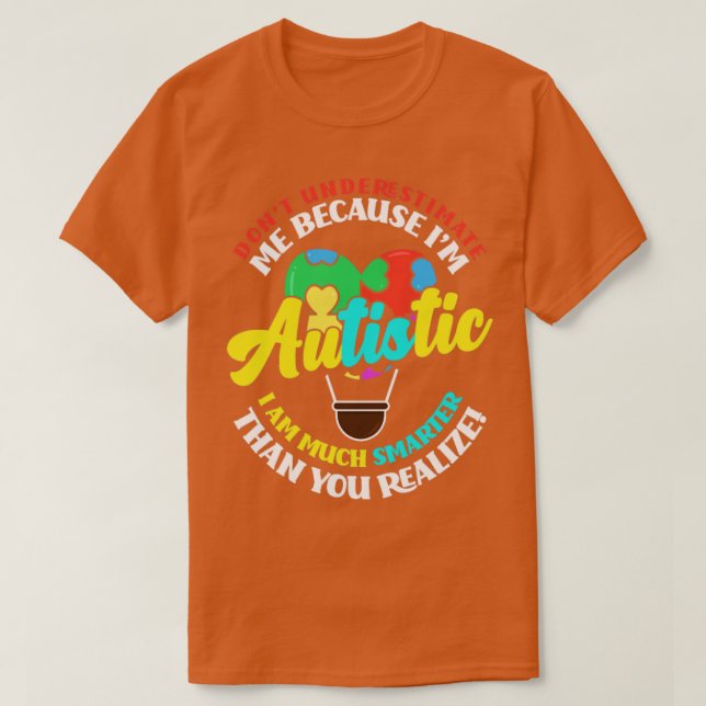 T-shirt L'Autisme Ne Sous-Estime Pas Une Personne Autiste (Design devant)