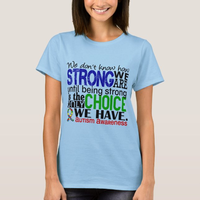 T-shirt L'autisme, notre force (Devant)