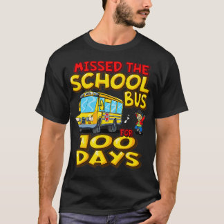 T-shirt L'autobus scolaire a disparu pendant 100 jours d'é