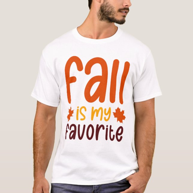 T-shirt L'automne est ma saison préférée - Conception de c (Devant)