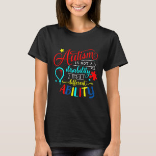 T-shirt L'Autsim N'Est Pas Un Handicap C'Est Une Autre Cap