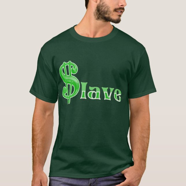 T-shirt $lave - Argent Vêtements Esclave Impression avant (Devant)