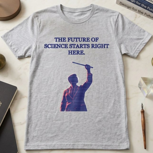 T-shirt L'avenir de la science commence ici Conception STE (Créateur téléchargé)