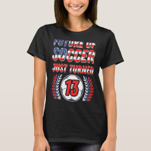 T-shirt L'Avenir Du Football Vient De Tourner 13 Anniversa
