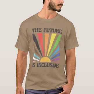 T-shirt L'Avenir Est Une Aurore Arc-En-Ciel Inclusive