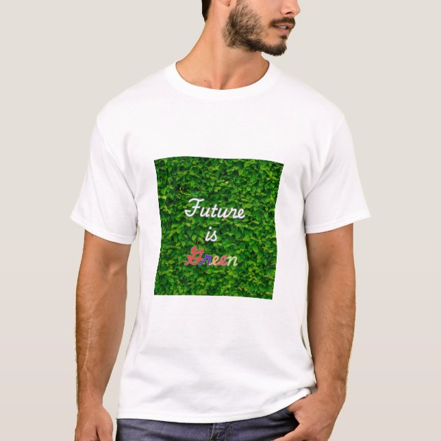 T-shirt L'avenir est vert (Devant)