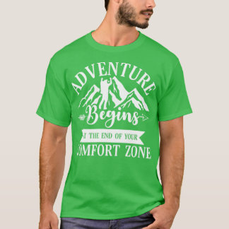 T-shirt L'aventure commence à la fin de votre zone de conf