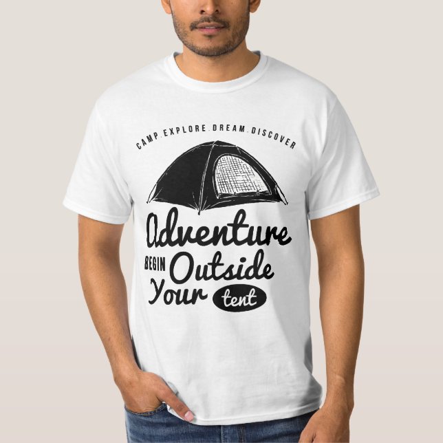 T-shirt L'aventure commence à l'extérieur de votre tente (Devant)
