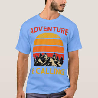 T-shirt L'aventure est en train d'appeler