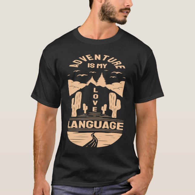 T-shirt L'aventure est My Love Language Camp Graphic Plus  (Devant)