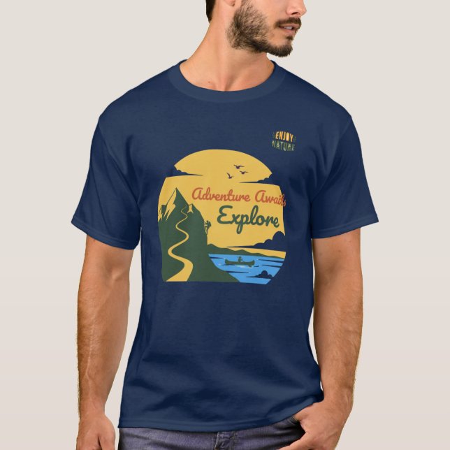 T-shirt L'aventure vous attend : Explorez et profitez de l (Devant)