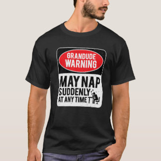 T-shirt L'Avertissement De Grandud Peut Tomber Soudainemen