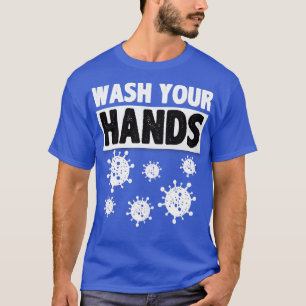 T-shirt Lavez-vous la citation hygiène de vos mains