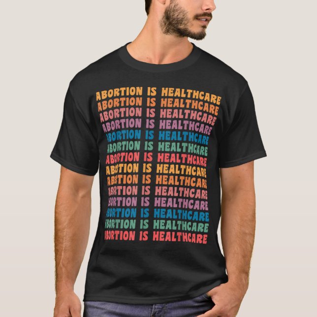 T-shirt L'avortement est Soins de santé Féministe Retro Pr (Devant)