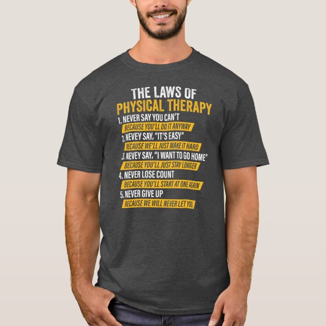T-shirt Laws Of Physical Therapy Therapist Funny PT Gait (Devant)
