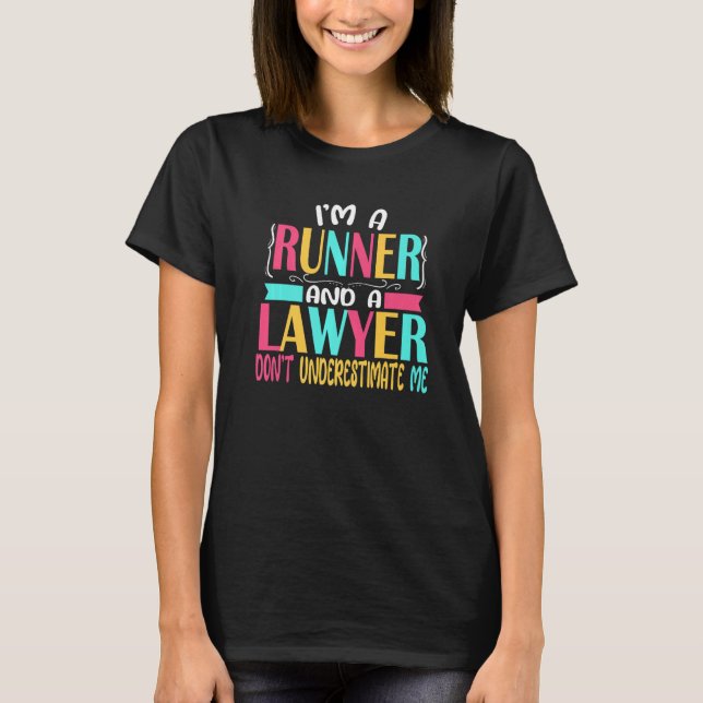 T-shirt Lawyer Runner Half Marathon 5k Race  Attorney Firs (Devant)