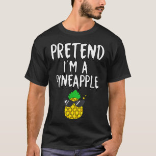 T-shirt Lazy Halloween Costume Funny Pretend I'm A Pineapp
