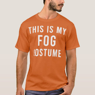 T-shirt Lazy Horror Movie Fog Costume Funny Trick Treat Ca