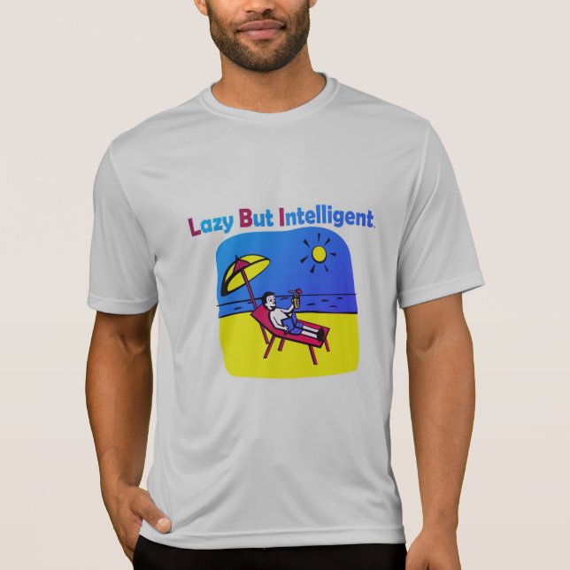 T-SHIRT LAZY MAIS INTELLIGENT (Devant)