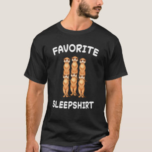 T-shirt Lazy Meerkat Meerkats Nap Dormir Pyjama P