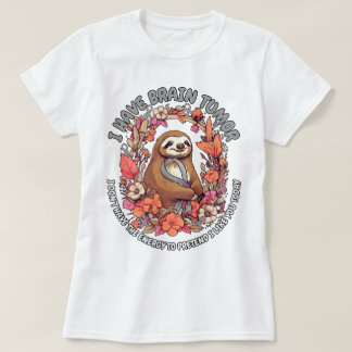 T-shirt Lazy Sloth J'ai Cerveau Tumor Warrior Gris Ribbon