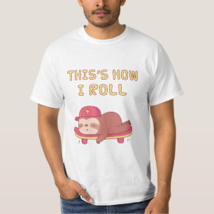 T-shirt Lazy Sloth On Skateboard, Voici comment je roule d
