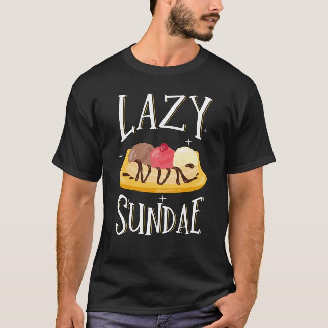 T-shirt Lazy Sundae Banana Popsicle Split Ice Cream Sweet  (Devant)