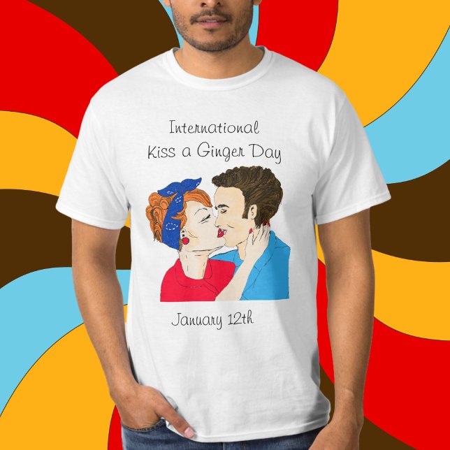 T-shirt Le 12 janvier est International Kiss a Ginger Day  (Créateur téléchargé)