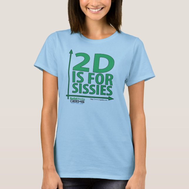 T-shirt le 2D est pour des poules mouillées (Devant)