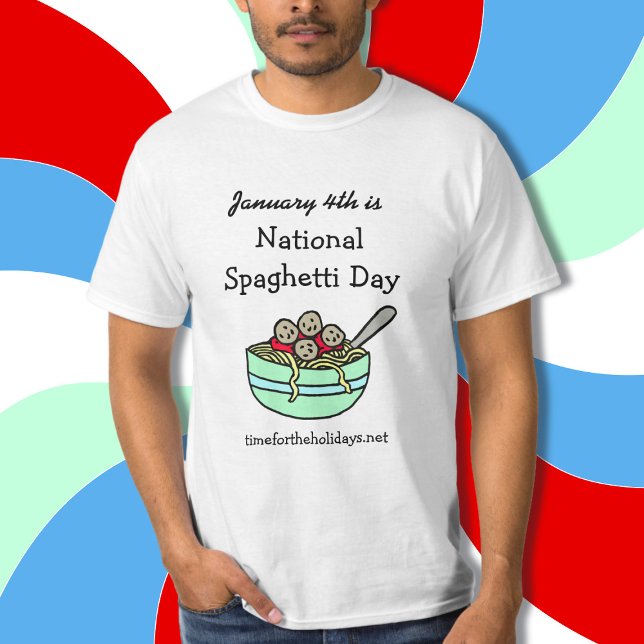 T-shirt Le 4 janvier est la journée nationale des spaghett (Créateur téléchargé)