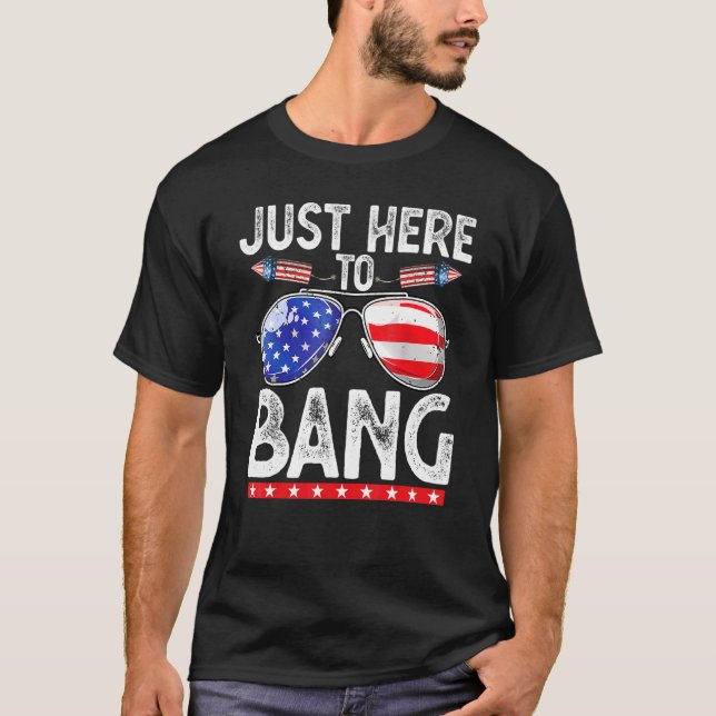 T-shirt Le 4 Juillet Juste Ici Pour Bang 4 juillet Hommes  (Devant)