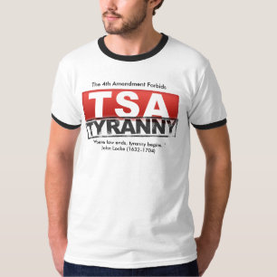 T-shirt Le 4ème amendement interdit la tyrannie de TSA