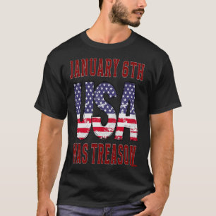T-shirt Le 6 Janvier Était La Trahison Sauvez Les Etats-Un