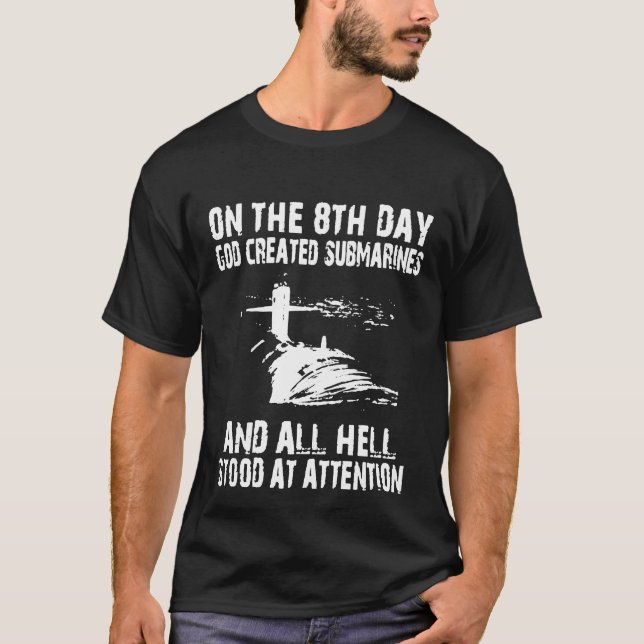 T-shirt Le 8ème jour Dieu a créé des sous-marins (Devant)
