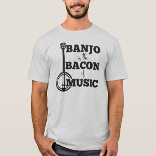 T-shirt Le Banjo Est Le Bacon De La Musique