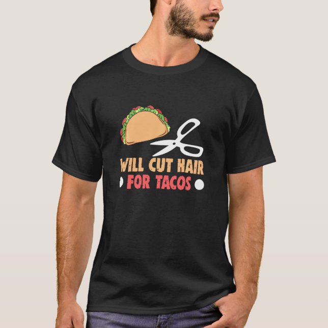 T-shirt Le barbier coupera les cheveux pour les tacos Salo (Devant)