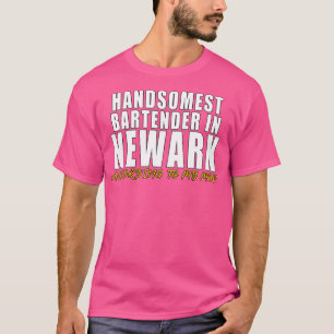 T-shirt Le barman le plus maladroit à Newark Selon ma mère