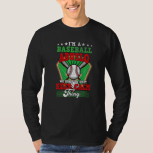T-shirt Le baseball Abuelo ne fait pas ça garder le calme