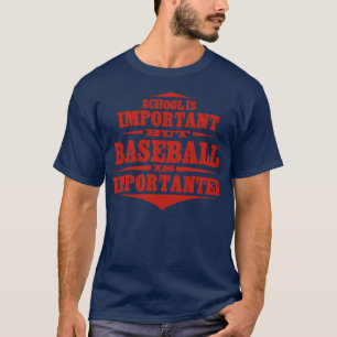 T-shirt Le Baseball Est Important
