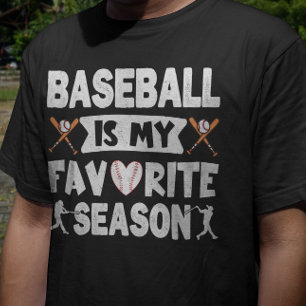 T-shirt Le Baseball Est Ma Saison Préférée, Le Baseball Dr