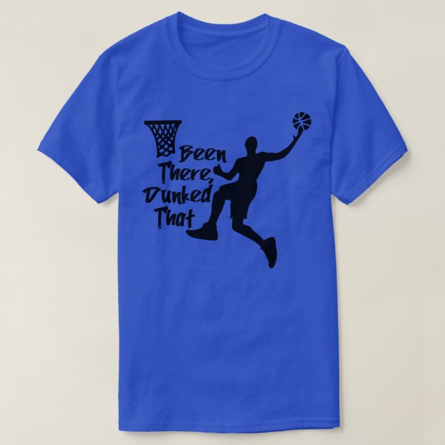 T-shirt Le Basket-Ball A Été Là-Bas A Donné Que (Design devant)