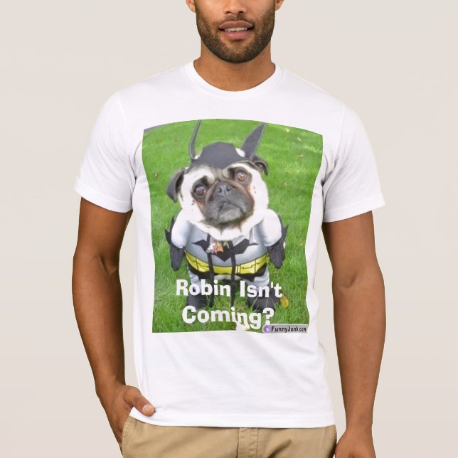 T-shirt le batmandog, Robin ne vient pas ? (Devant)